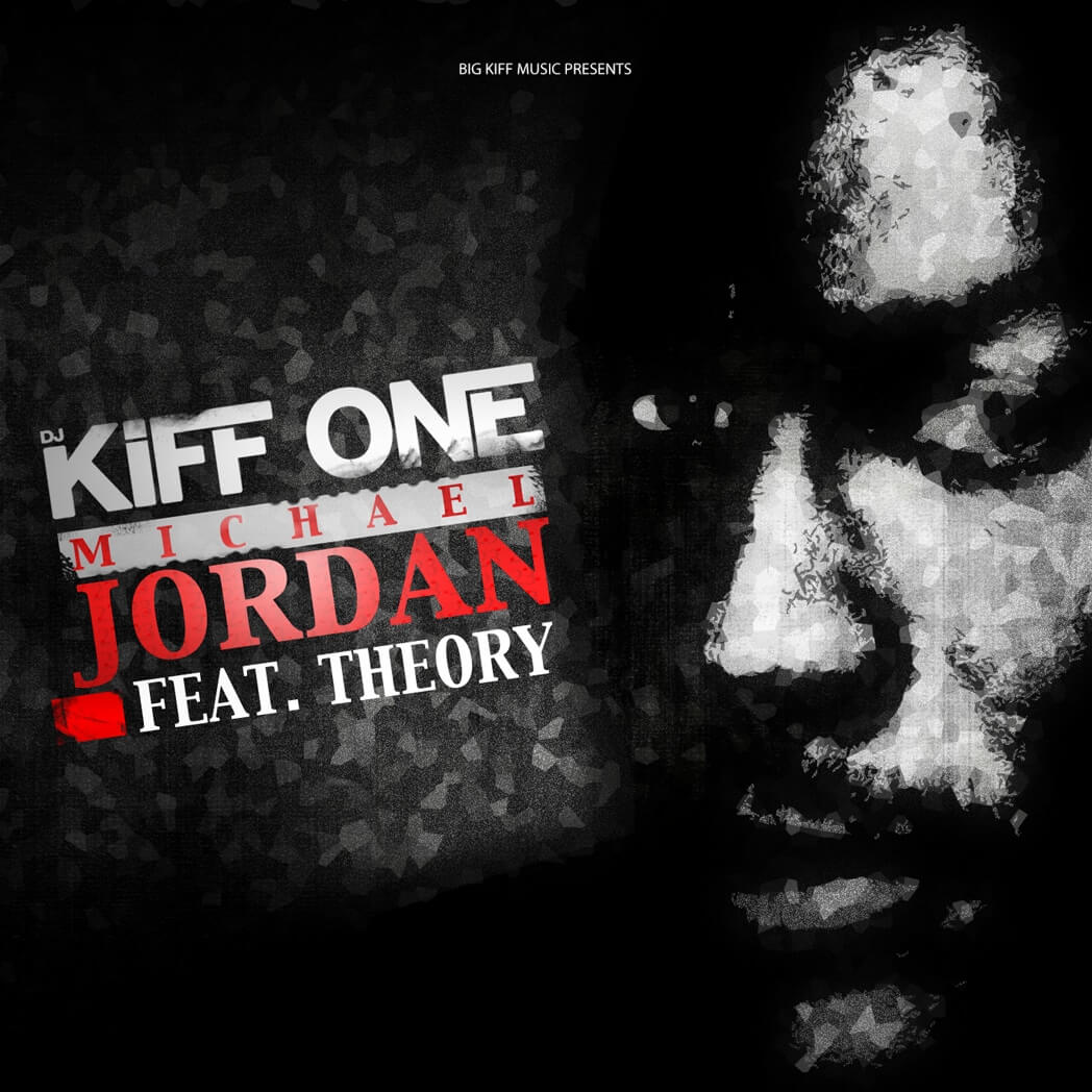 Michael Jordan By Kiff One Feat. Theory