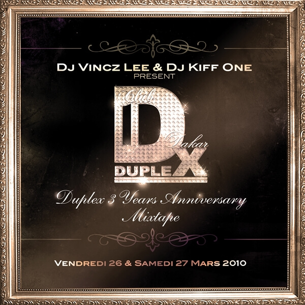 Duplex Club 3 Years By Kiff One & Vincz Lee